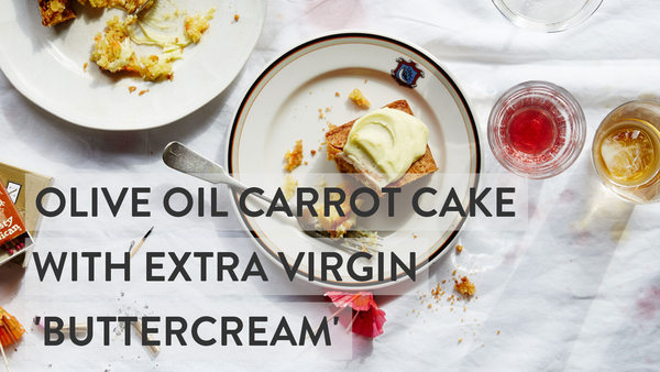 Olive Oil Carrot Cake with Extra Virgin 'Buttercream'